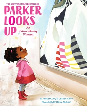 Hardcover Parker Looks Up: An Extraordinary Moment Book