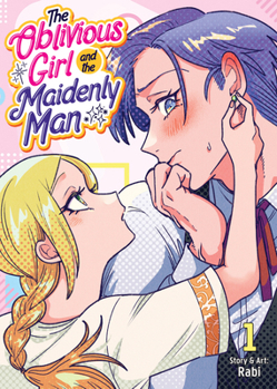 Paperback The Oblivious Girl and the Maidenly Man Vol. 1 Book