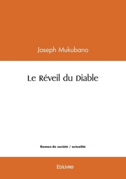 Paperback Le Réveil du Diable [French] Book