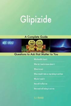 Paperback Glipizide; A Complete Guide Book