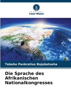 Paperback Die Sprache des Afrikanischen Nationalkongresses [German] Book
