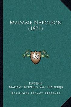 Paperback Madame Napoleon (1871) [French] Book