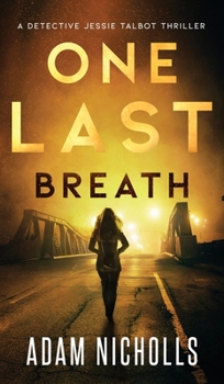 Hardcover One Last Breath: A Serial Killer Crime Novel Book