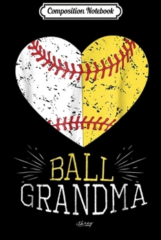 Paperback Composition Notebook: Mom Funny Baseball Ball Funny Grandma Softball Gifts Journal/Notebook Blank Lined Ruled 6x9 100 Pages Book