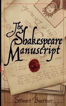 Paperback The Shakespeare Manuscript: The Original Hamlet Discovered Book