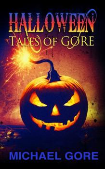 Halloween Tales of Gore