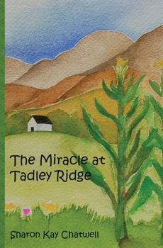 Paperback The Miracle at Tadley Ridge Book