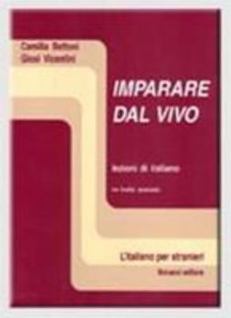 Paperback Imparare Dal Vivo: Level 2: Student's Book (Livello Avanzato) [Italian] Book