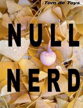 Paperback Null Nerd: Natürliche Nondualität [German] Book