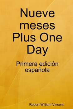 Paperback Nueve meses Plus One Day Book