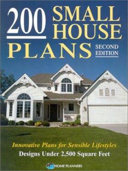 Paperback 200 Small House Plans: Innovative Plans for Sensible Lifestyles Book