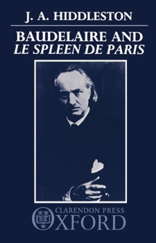 Paperback Baudelaire and Le Spleen de Paris Book
