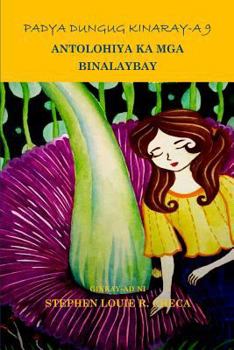 Paperback Padya Dungug Kinaray-A 9: Antolohiya Ka MGA Binalaybay [Tagalog] Book