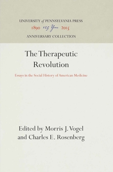 Hardcover The Therapeutic Revolution Book