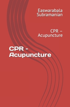 Paperback CPR - Acupuncture: CPR - Acupuncture Book