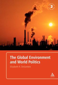 Paperback Global Environment and World Politics Book