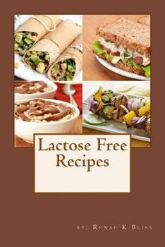 Paperback Lactose-free Cookbook: Recipes just for you Book
