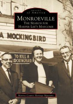 Paperback Monroeville: The Search for Harper Lee's Maycomb Book