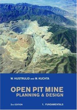 Paperback Open Pit Mine Planning and Design, Two Volume Set, Second Edition Book