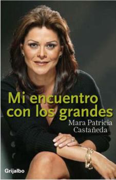Paperback Mi Encuentro Con los Grandes = My Encounter with the Great [Spanish] Book