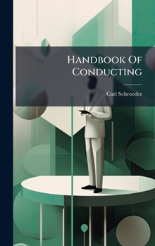 Hardcover Handbook Of Conducting Book