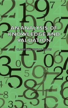 Paperback An Analysis of Knowledge and Valuation Book