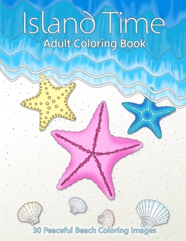 Paperback Island Time Adult Coloring Book