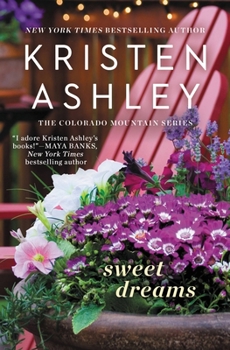 Sweet Dreams - Book #2 of the Colorado Mountain