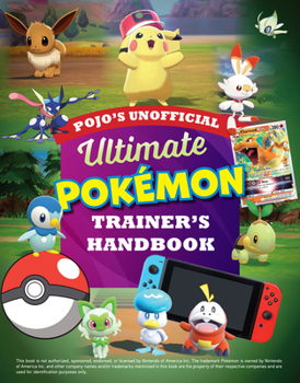 Paperback Pojo's Unofficial Ultimate Pokemon Trainer's Handbook Book