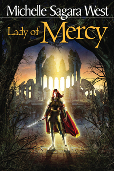 Lady of Mercy - Book #3 of the Books of the Sundered