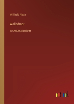 Paperback Walladmor: in Großdruckschrift [German] Book