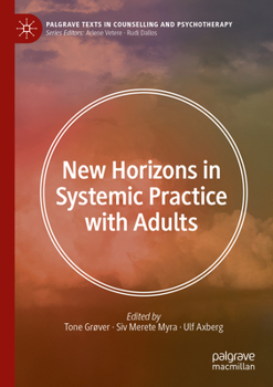 Paperback New Horizons in Systemic Practice with Adults Book