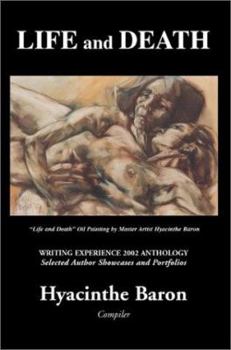 Paperback Life and Death: Writing Experience 2002 Anthology Book