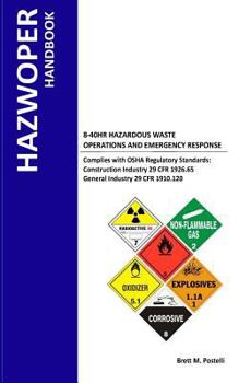 Paperback Hazwoper Handbook: 8-40 Hr. Hazardous Waste Operations and Emergency Response Book