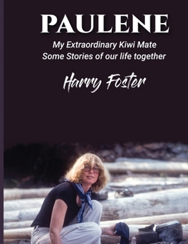 Paperback Paulene: My Extraordinary Kiwi Mate Book