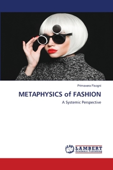 Paperback METAPHYSICS of FASHION Book