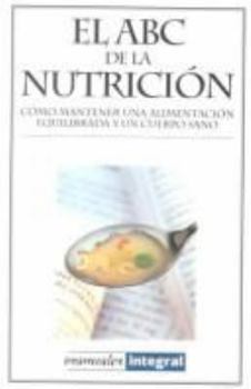 Paperback El ABC de la nutrición [Spanish] Book