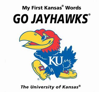 Board book My First Kansas Words Go Jayhawks Book