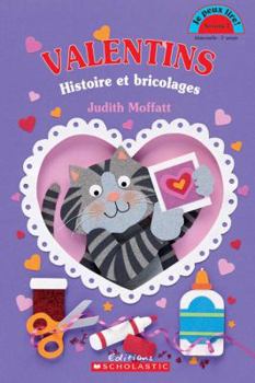 Paperback Valentins - Histoire Et Bricolages [French] Book