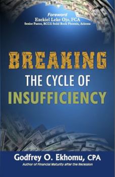 Paperback Breaking the Cycle of Insufficiency Book