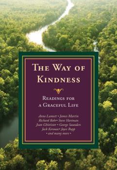 Paperback The Way of Kindness: Readings for a Graceful Life Book