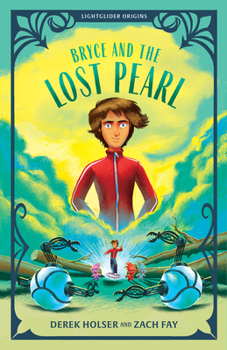 Paperback Bryce and the Lost Pearl Book