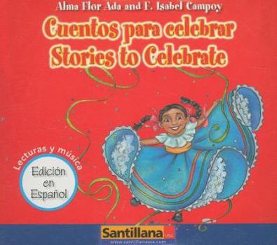 Audio CD Cuentos Para Celebrar/Stories To Celebrate [Spanish] Book