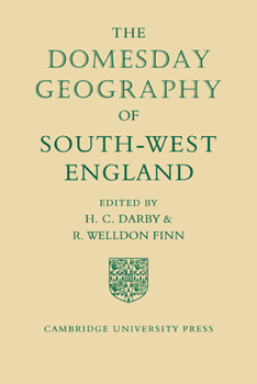 Paperback The Domesday Geography of South-West England Book