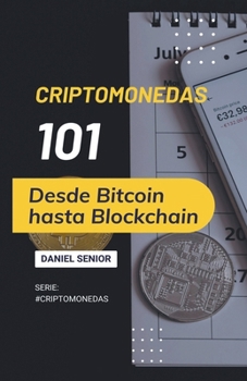 Paperback Criptomonedas 101, desde bitcoin hasta blockchain Book