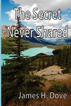 Paperback The Secret Never Shared Book