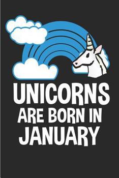 Paperback Unicorns Are Born in January Book