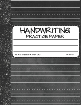 Paperback Handwriting Practice Paper: Dotted Mid-lines Uppercase and Lowercase Writing Sheets Notebook For Kids (Kindergarten To 3rd Grade Students) Book