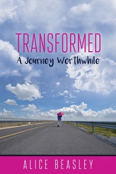 Paperback Transformed: A Journey Worthwhile Book
