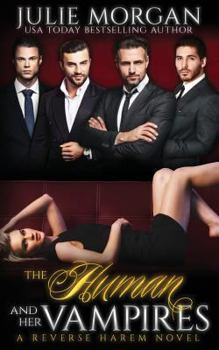 The Human and Her Vampires - Book #2 of the Covenant of New Orleans